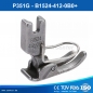B1524-412-0B0+ Nähfuß standard mit Fingerschutz - STANDARD NADEL FEED FOOT WITH NADEL GUARD