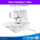 TEXI PIERROT PRO Overlock-Referenz mit 16 Stichen - mit 2, 3 oder 4 Fäden zu verarbeiten