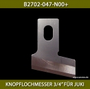 B2702-047-N00+KNOPFLOCHMESSER 3/4" FR JUKI - BUTTONHOLE KNIFE 3/4" FOR JUKI