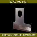 B2702-047-S00+KNOPFLOCHMESSER 1 1/4" FR JUKI - BUTTONHOLE KNIFE 1 1/4" FOR JUKI