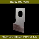 B2702-047-V00+ KNOPFLOCHMESSER 9/16" FR JUKI - BUTTONHOLE KNIFE 9/16" FOR JUKI