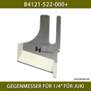 B4121-522-000+ GEGENMESSER FR 1/4" FR JUKI - COUNTER KNIFE FOR 1/4" FOR JUKI