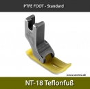 NT-18-Teflonfu fr Steppstichmaschine mit Untertransport - PTFE FOOT, STRENGTHENED