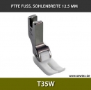 Teflon Fuss T35W SOHLENBREITE 12.5MM - PTFE FOOT, RUNNER WIDTH 12.5MM